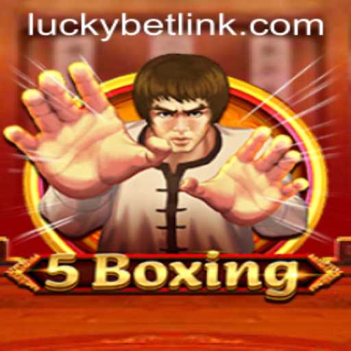 Explore the Exciting World of 5Boxing and the Thrill of LuckyBet