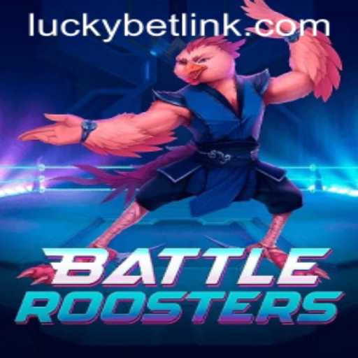 BattleRoosters and LuckyBet: A Fusion of Excitement and Strategy