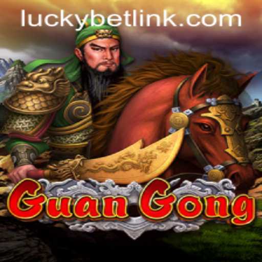 Unveiling GuanGong: The New Thrilling Experience in the World of LuckyBet