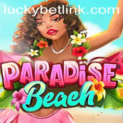 ParadiseBeach: A Thrilling Adventure of Luck and Strategy