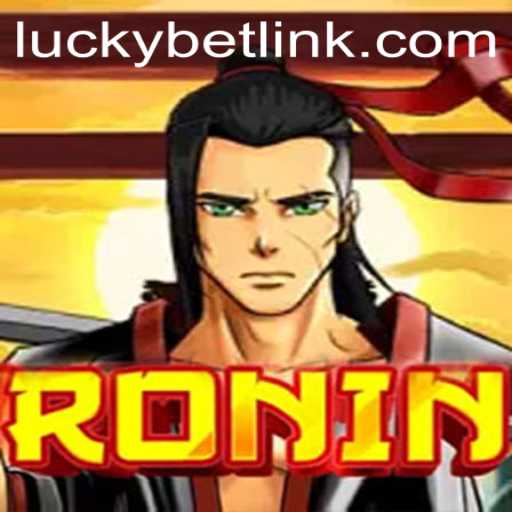 Ronin: Experience the Thrill of Gameplay with LuckyBet